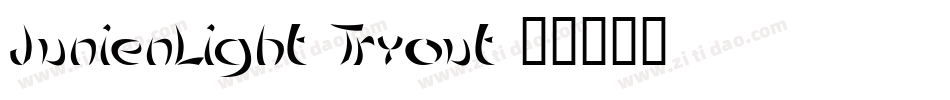 JunienLight Tryout字体转换